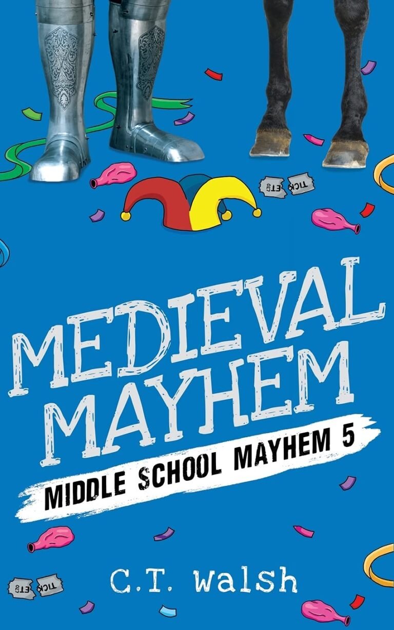 Medieval Mayhem (Middle School Mayhem)