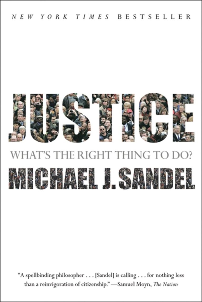 Justice: What’s the Right Thing to Do?