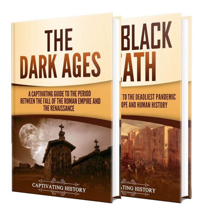 Middle Ages: A Captivating Guide to the Dark Ages and Black Death (Periods in History)