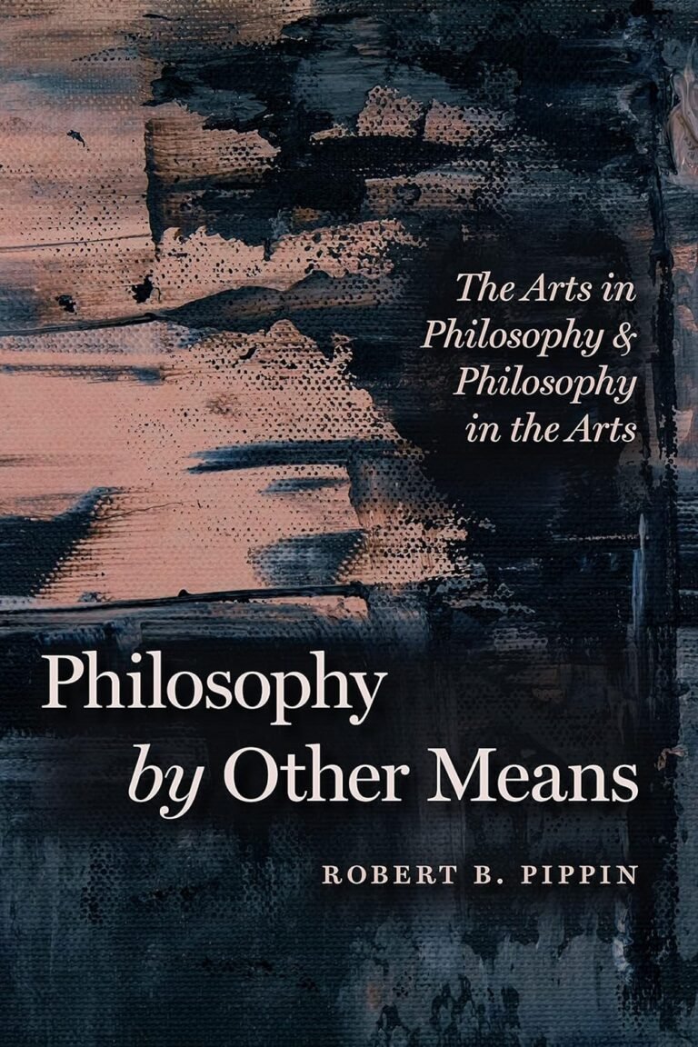 Philosophy by Other Means: The Arts in Philosophy & Philosophy in the Arts