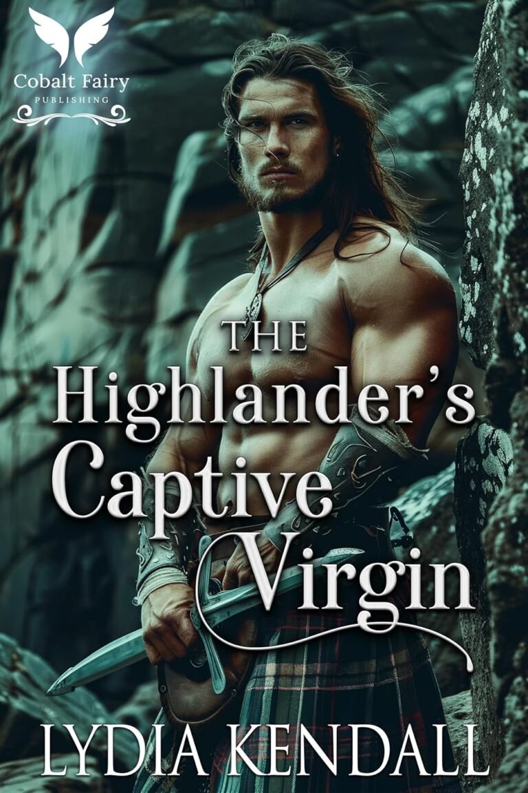 The Highlander’s Captive Virgin: A Medieval Historical Romance (Seducing the Sassenachs Book 1)