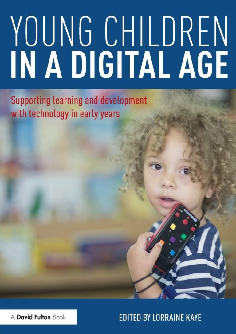 Young Children in a Digital Age