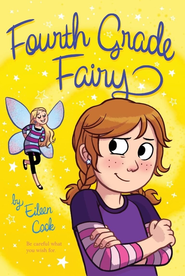 Fourth Grade Fairy, Book 1