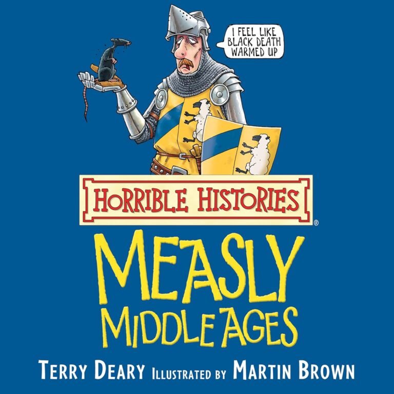 Horrible Histories: Measly Middle Ages