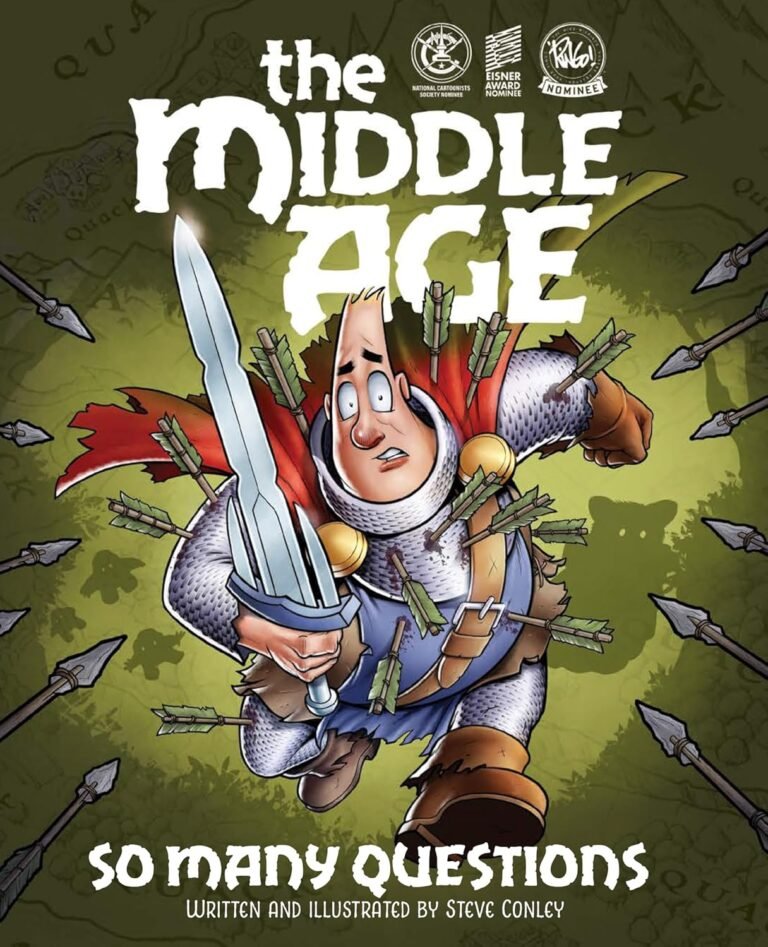 The Middle Age – So Many Questions: A Sir Quimp Fantasy Graphic Novel