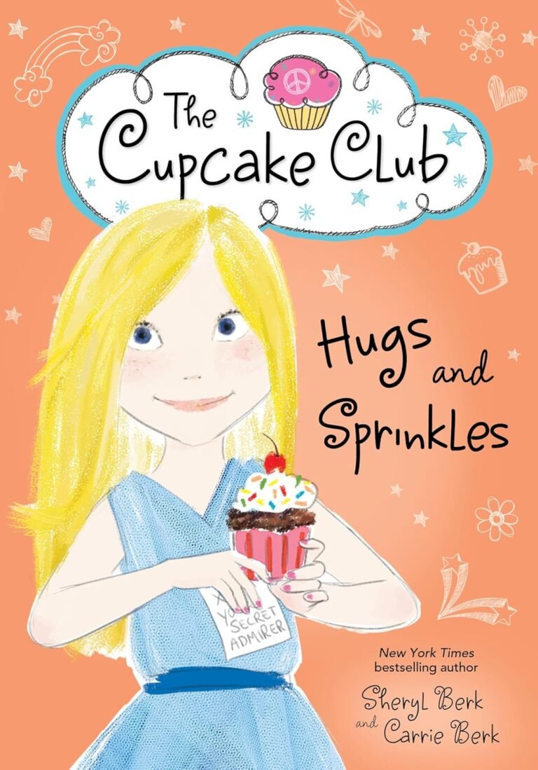 Hugs and Sprinkles (The Cupcake Club, 11)
