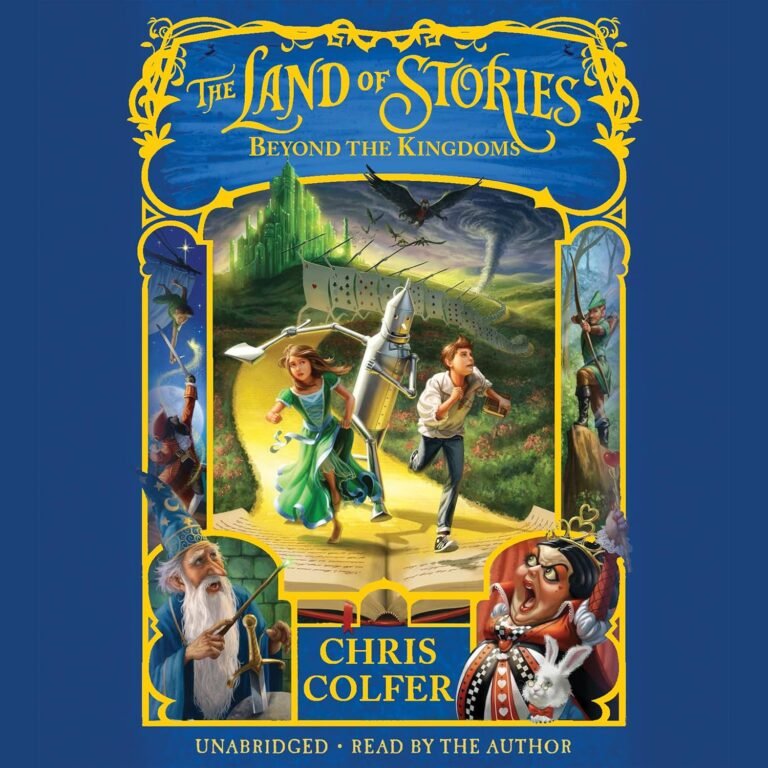 The Land of Stories: Beyond the Kingdoms