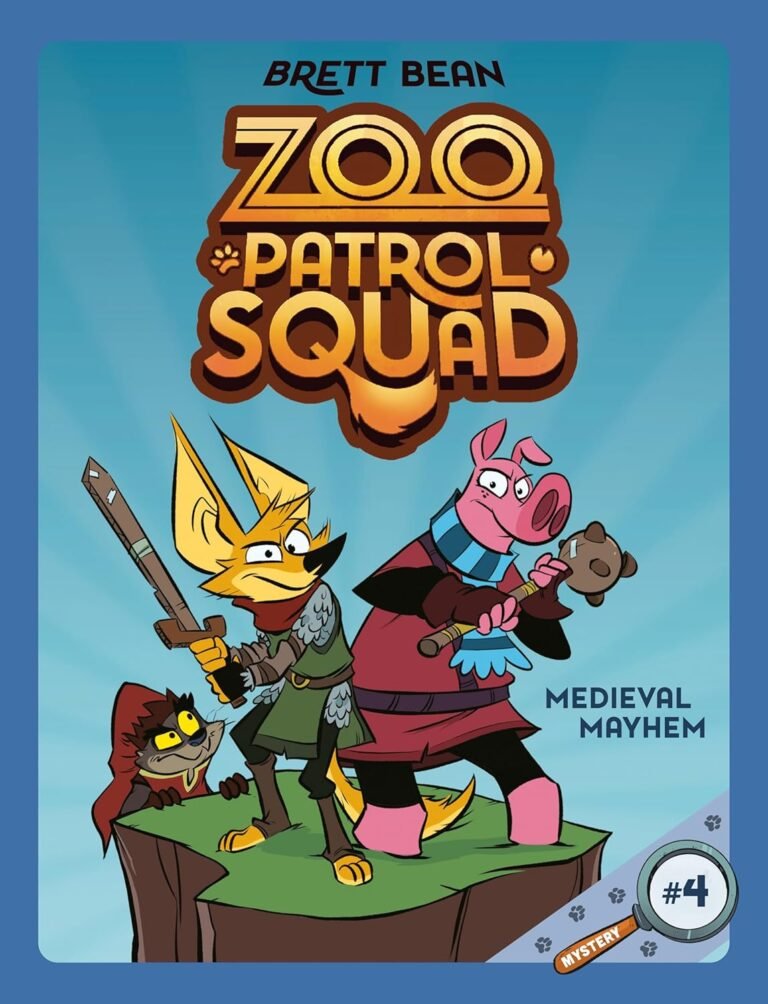 Medieval Mayhem #4: A Graphic Novel (Zoo Patrol Squad)