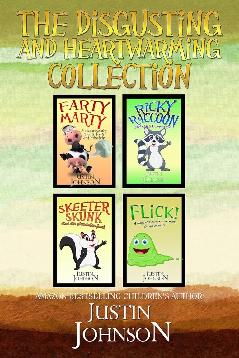 Books for Kids: The Disgusting and Heartwarming Collection: Kids Chapter Book, Kids Fantasy Book, Kids Mystery Book, Kids Funny Book, Kids Free Stories, Kids Free Book, Ages 6-8, 7-9, 8-10, 9-12