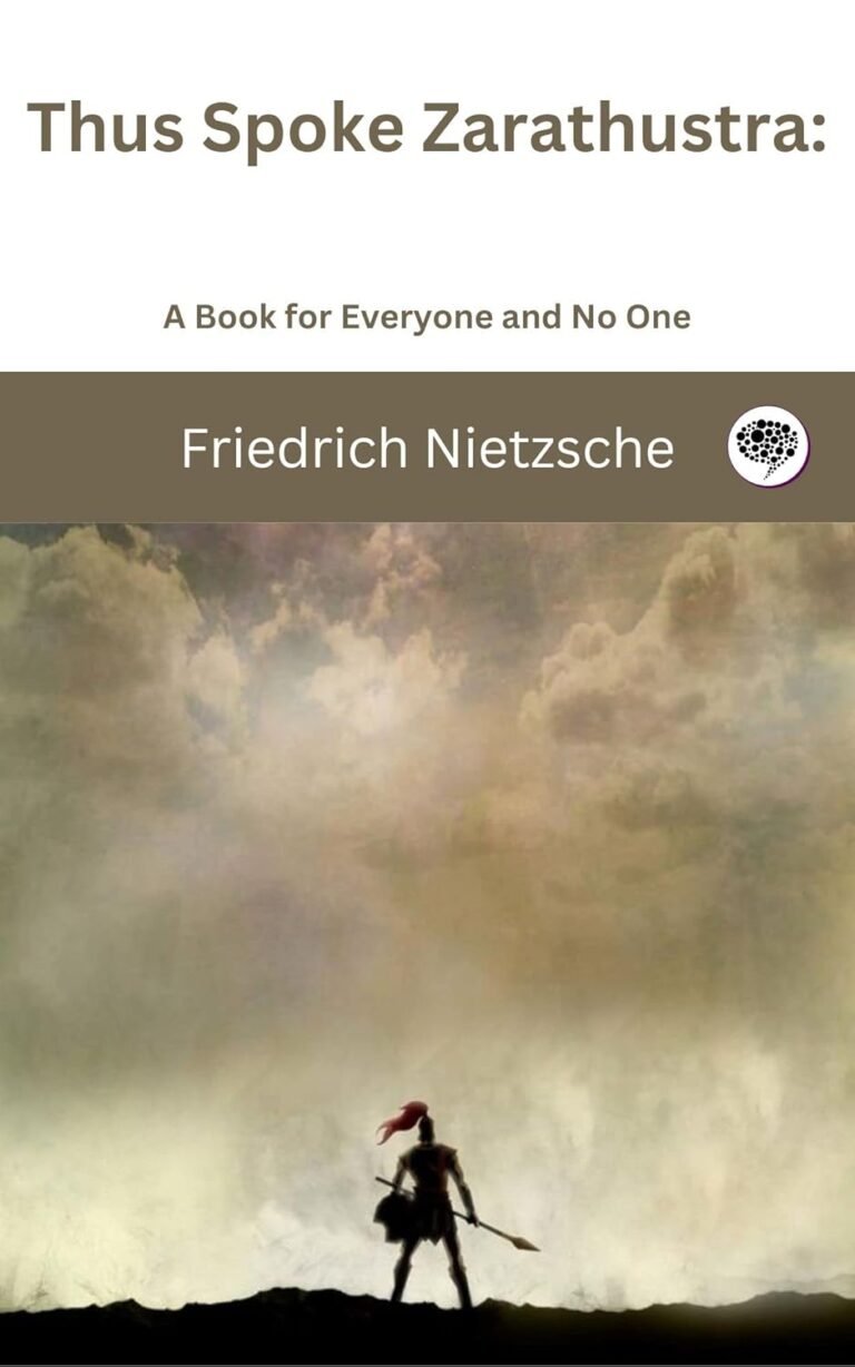 Thus Spoke Zarathustra: A Book for Everyone and No One