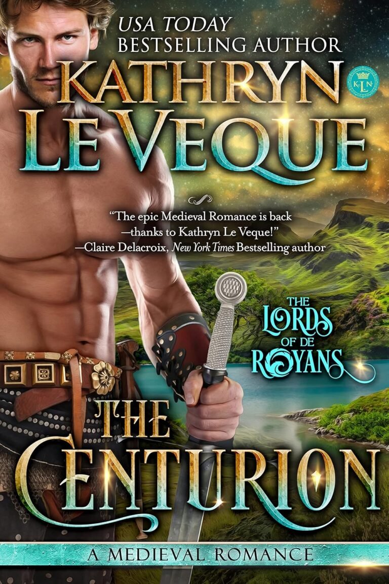 The Centurion: A Medieval Romance (Lords of de Royans Book 3)