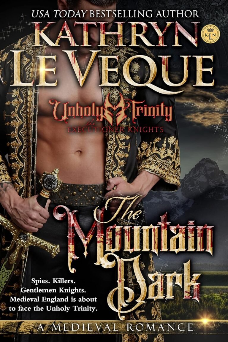 The Mountain Dark: A Medieval Romance (The Executioner Knights Book 2)
