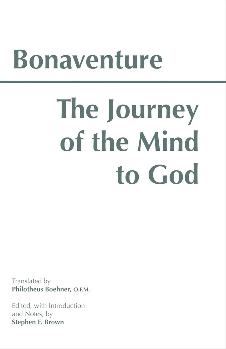 The Journey of the Mind to God (Hackett Classics)