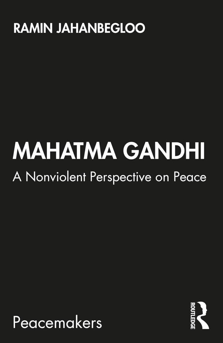 Mahatma Gandhi: A Nonviolent Perspective on Peace (Peacemakers)