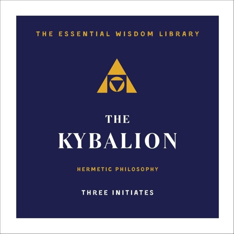 The Kybalion: Hermetic Philosophy